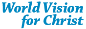 World Vision for Christ