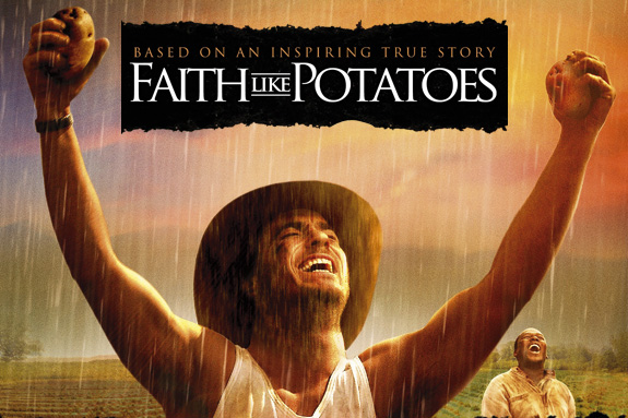 faith like potatoes_b